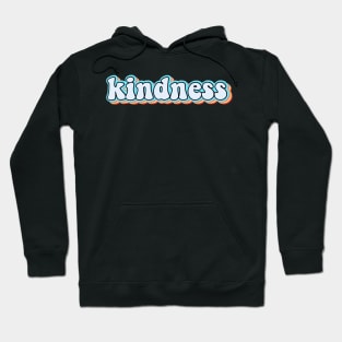 Kindness Retro Hoodie